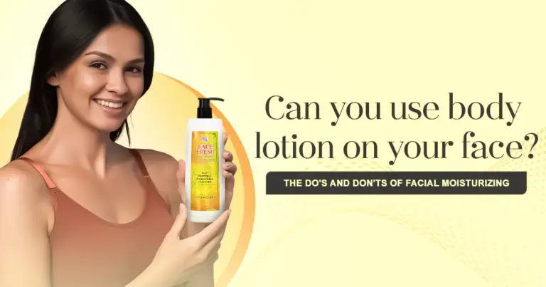Can You Use Body Lotion on Your Face? The Do’s and Don’ts of Facial Moisturizing